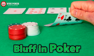 Mẹo Bluff trong poker