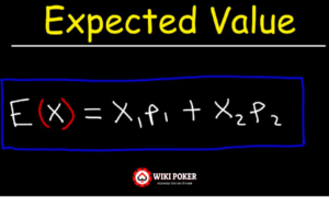 Cách tính EV (Expected Value)
