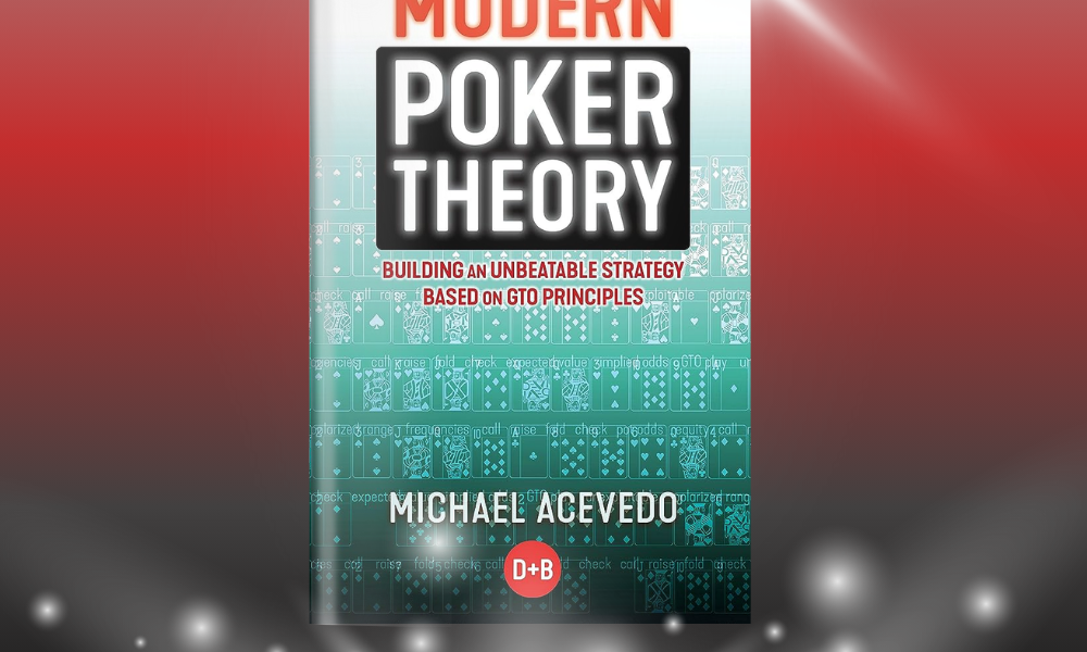 Modern Poker Theory (Michael Acevedo) - Sách Poker tiếng Việt