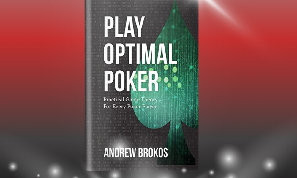 Play Optimal Poker (Andrew Brokos) - Sách Poker tiếng Việt