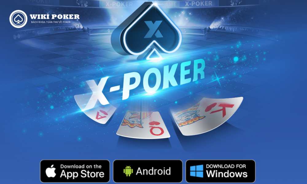 X Poker là một ứng dụng chơi poker trực tuyến