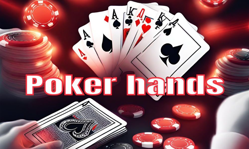 Poker Hands là gì? Cách xếp hạng & So sánh khi trùng hand