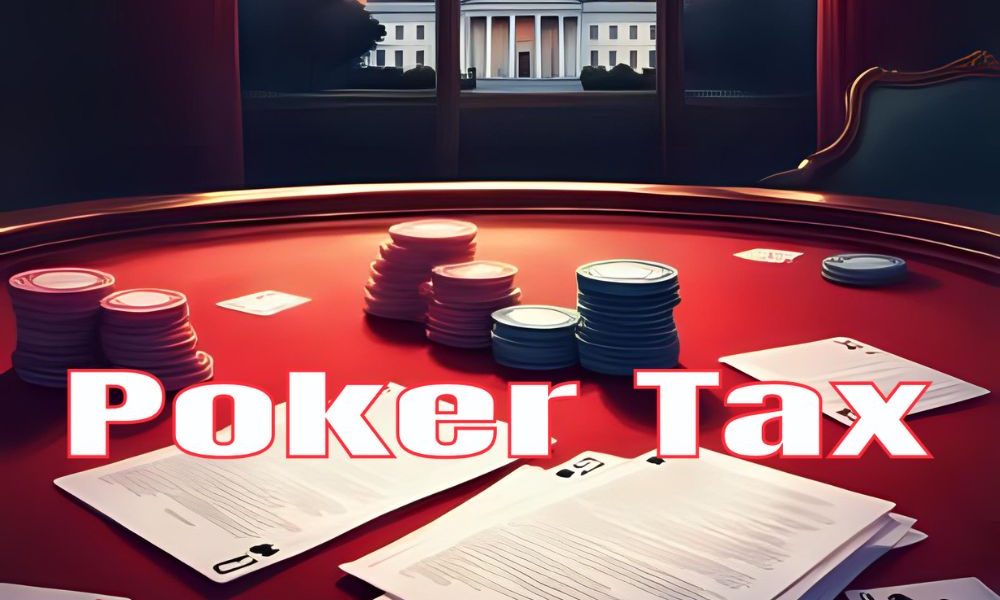Poker và Chính trị: Luật thuế mới khiến dân cờ bạc Mỹ “đứng ngồi không yên”