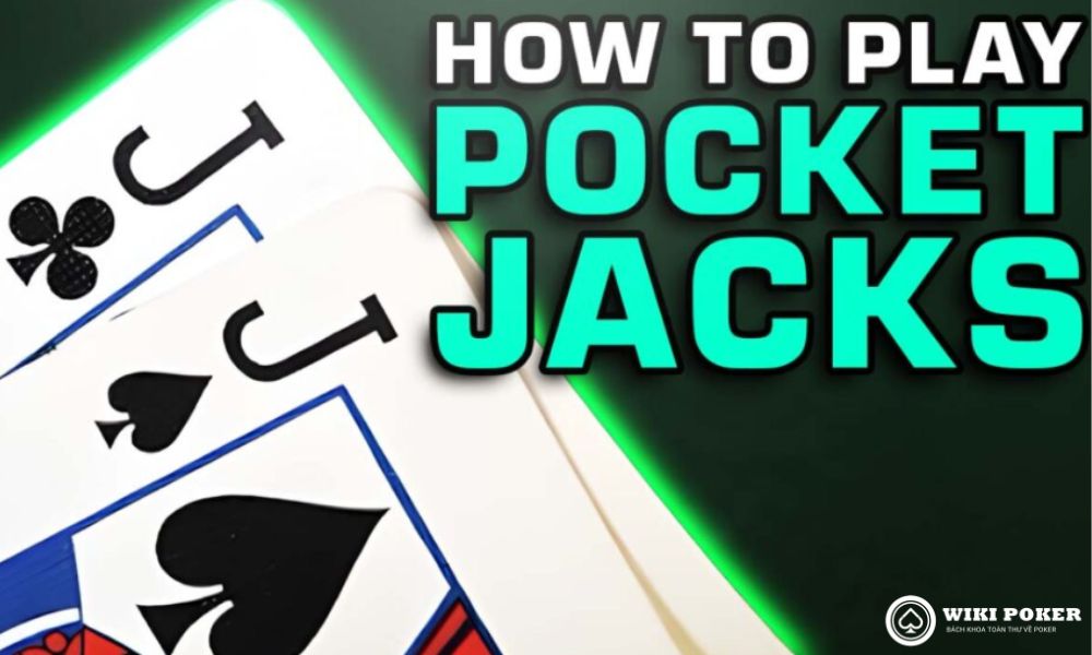 7 Mẹo chơi đôi J hàng đầu trong poker