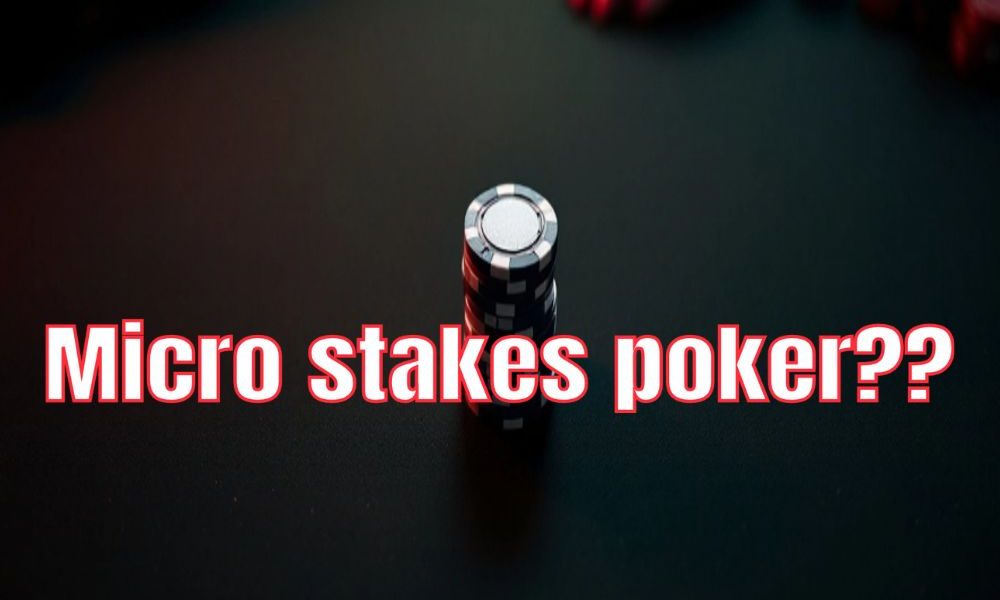 Microstakes poker có thật sự vô nghĩa? Hai top regs gây bão với quan điểm hoàn toàn trái ngược