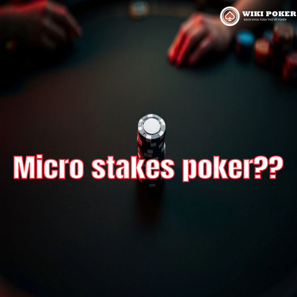 Microstakes poker có thật sự vô nghĩa? Hai top regs gây bão với quan điểm hoàn toàn trái ngược