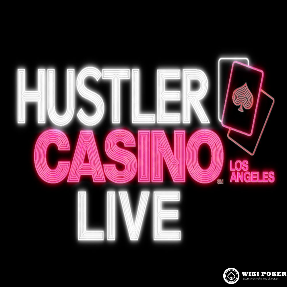 Hustler Casino Live là gì? Vì sao đây là livestream poker hot nhất thế giới