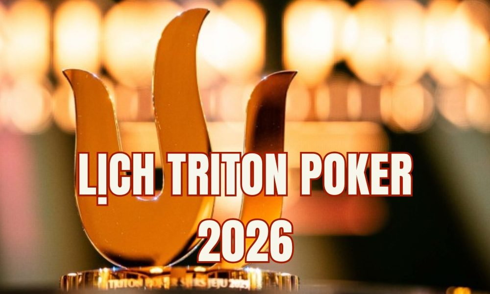 Lịch Triton Poker 2026 mới nhất: Jeju, Montenegro và sự trở lại của Triton ONE