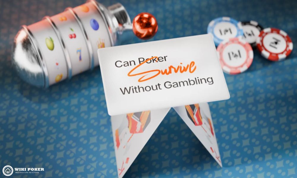 Vì sao nhiều người khẳng định poker là game kỹ năng