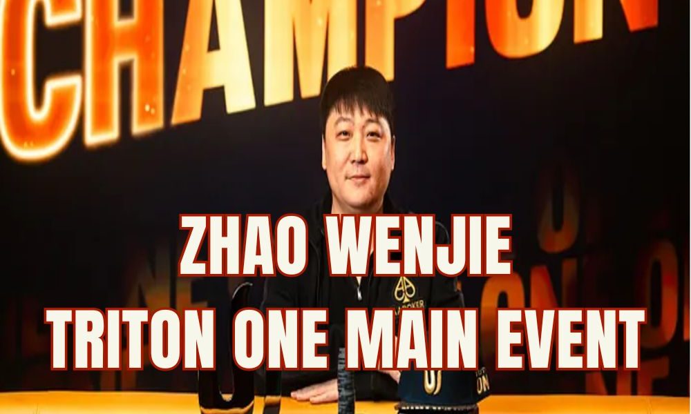 Triton ONE Main Event 2026: Zhao Wenjie lên ngôi sau màn heads-up kịch tính