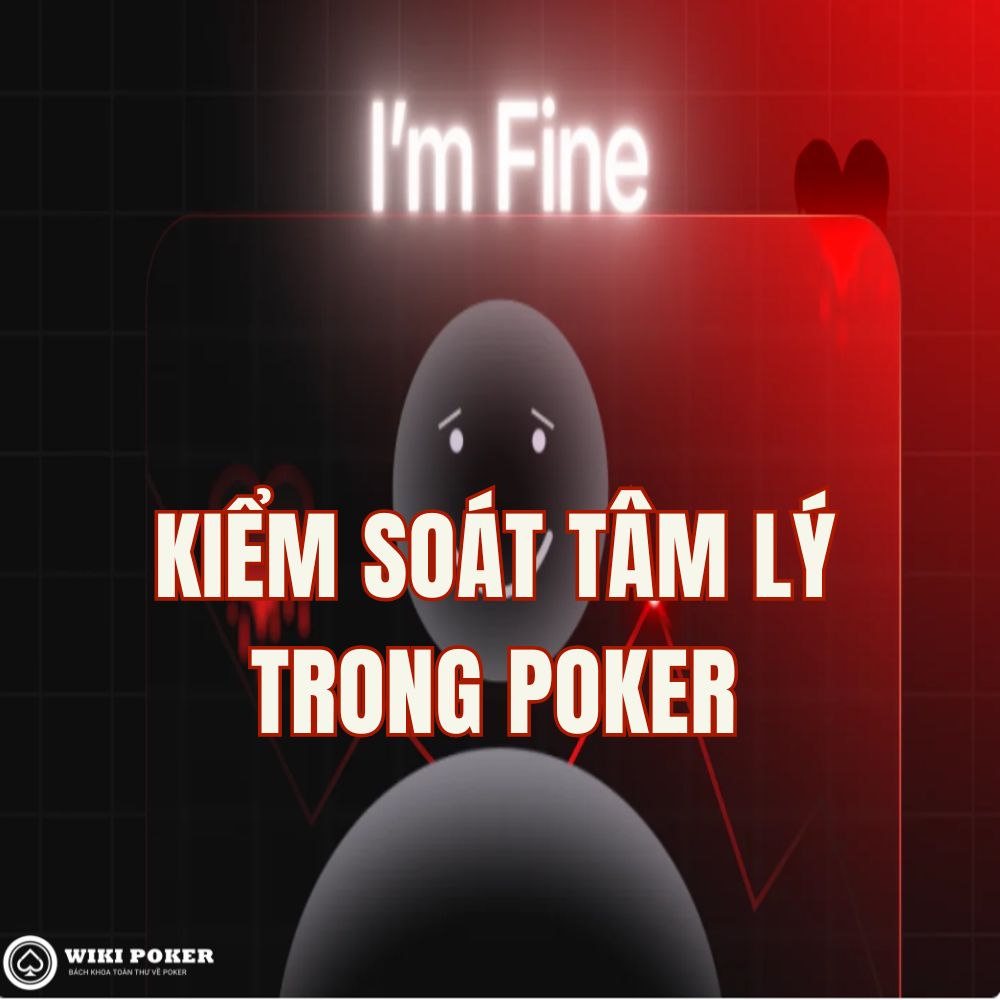 Cách Kiểm Soát Tâm Lý Trong Poker: Bí Quyết Từ Jeremy Ausmus & Daniel Negreanu