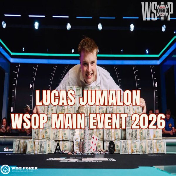Lucas Jumalon điền tên mình vào ngôi đền huyền thoại poker ở tuổi 22