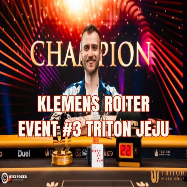 Triton Jeju Ngày 2: Klemens Roiter thoát dớp “vua về nhì”, Đoạt chiếc cúp đầu tay và $771,000