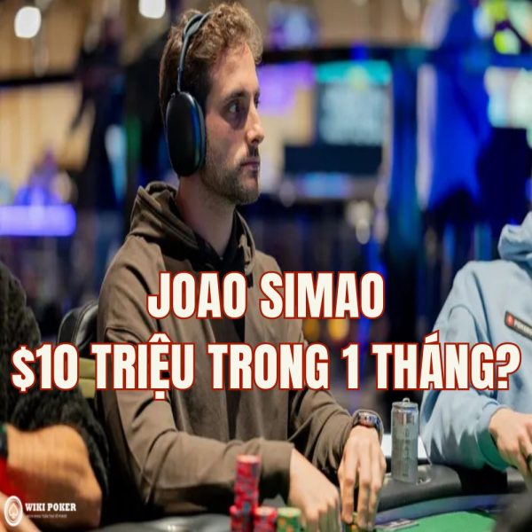 Joao Simao cán mốc $10 triệu tiền thưởng chỉ trong 1 tháng, Sean Rafael vô địch SHRB PLO IV